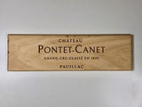 Estampe / Façade d'une caisse de vin en bois du Chateau Pontet Canet - Bordeaux | Format 1 bouteille = 30x9 cm